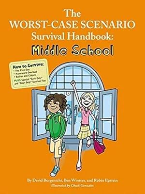 Imagen del vendedor de The Worst-Case Scenario Survival Handbook: Middle School (Worst Case Scenario Junior Editions) a la venta por ICTBooks