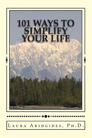 Seller image for 101 Ways to Simplify Your Life for sale by GreatBookPrices