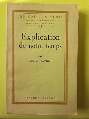 Seller image for Explication de notre temps for sale by Dmons et Merveilles