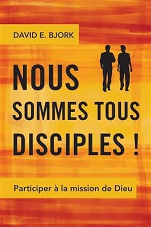 Imagen del vendedor de Nous sommes tous disciples! -Language: french a la venta por GreatBookPrices