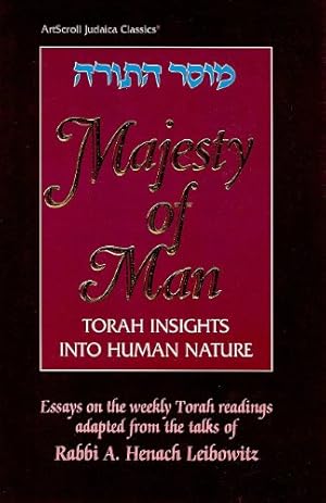 Seller image for Majesty of Man: Torah Insights Into Human Nature (Artscroll Judaica Classics) for sale by ZBK Books