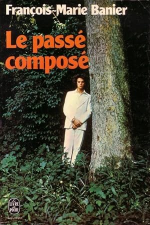 Seller image for Le pass compos Banier 2023-1663 L D P TBE XX for sale by Des livres et nous