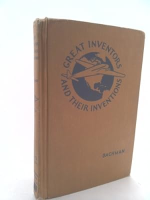 Bild des Verkufers fr Great Inventors and Their Inventions zum Verkauf von ThriftBooksVintage