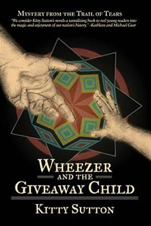 Image du vendeur pour Wheezer and the Giveaway Child: Book Four mis en vente par GreatBookPrices