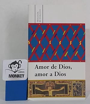 Image du vendeur pour Amor de Dios, amor a Dios mis en vente par MONKEY LIBROS