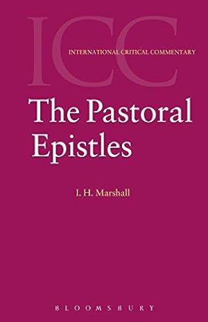 Imagen del vendedor de Pastoral Epistles, I and II Timothy, Titus (Black's New Testament Commentaries) a la venta por WeBuyBooks