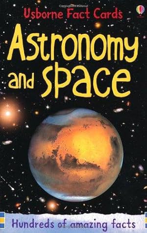 Seller image for Astronomy and Space (Usborne Fact Cards) for sale by WeBuyBooks 2