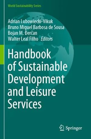 Immagine del venditore per Handbook of Sustainable Development and Leisure Services venduto da GreatBookPrices