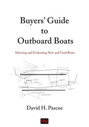 Seller image for Buyers' Guide to Outboard Boats: Selecting and Evaluating New and Used Boats for sale by GreatBookPrices