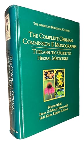 Immagine del venditore per The Complete German Commission E Monographs: Therapeutic Guide to Herbal Medicines venduto da First Coast Books