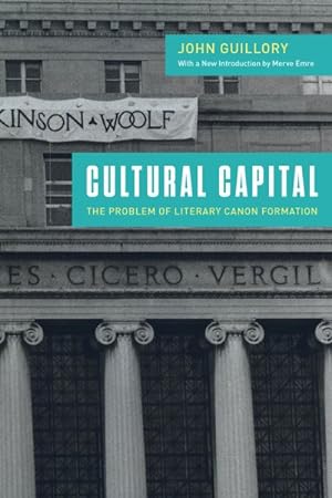 Imagen del vendedor de Cultural Capital : The Problem of Literary Canon Formation a la venta por GreatBookPrices