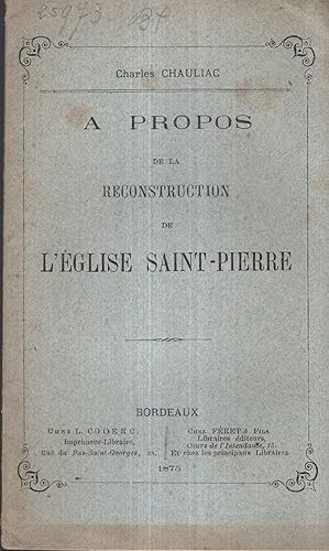 Seller image for A propos de la reconstruction de l'glise Saint-Pierre. for sale by PRISCA