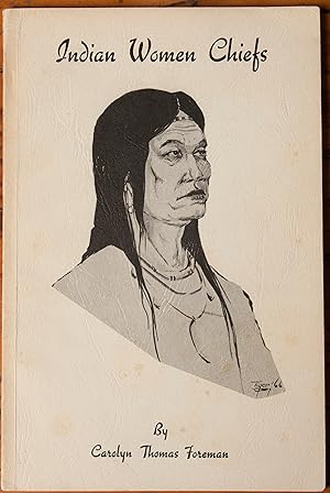 Seller image for Indian Women Chiefs for sale by Snowden's Books