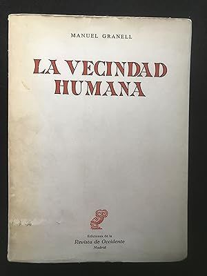 Seller image for LA VECINDAD HUMANA. FUNDAMENTACIN DE LA ETHOLOGA for sale by Antrtica