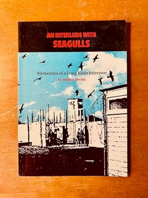 An Interlude with Seagulls: Memories of a Long Kesh Internee