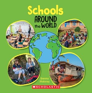 Bild des Verkufers fr Schools Around the World (Around the World) (Library Edition) (Hardback or Cased Book) zum Verkauf von BargainBookStores