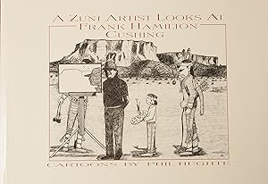 Seller image for A Zuni Artist Looks at Frank Hamilton Cushing for sale by Snowden's Books