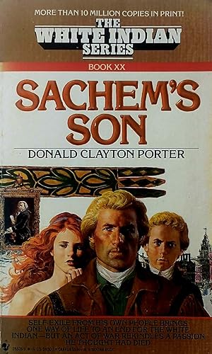 Image du vendeur pour Sachem's Son (White Indian #20) mis en vente par Kayleighbug Books, IOBA