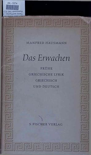 Seller image for Das Erwachen. Frhe griechische Lyrik. Griechisch und Deutsch for sale by Antiquariat Bookfarm