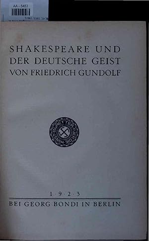 Seller image for Shakespeare und der Deutsche Geist von Friedrich Gundolf. AA-5463 for sale by Antiquariat Bookfarm