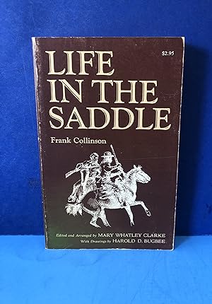Seller image for Life in the Saddle for sale by Smythe Books LLC