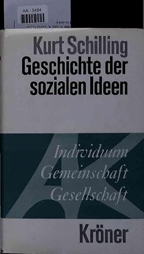 Seller image for Geschichte der sozialen Ideen. Individuum Gemeinschaft Gesellschaft. AA-5484 for sale by Antiquariat Bookfarm