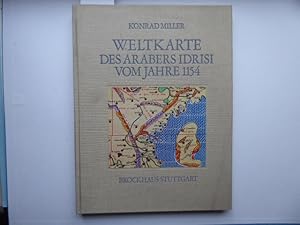 Weltkarte des Arabers Idrisi vom Jahre 1154. Neudruck des 1928 erschienen Werkes.