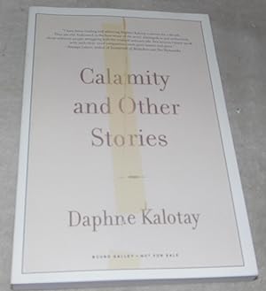 Seller image for Calamity and Other Stories Advanced Reading Copy for sale by Pheonix Books and Collectibles