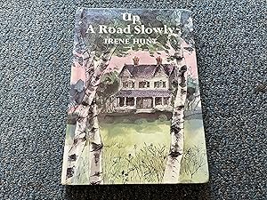 Seller image for Up A Road Slowly for sale by Betty Mittendorf /Tiffany Power BKSLINEN
