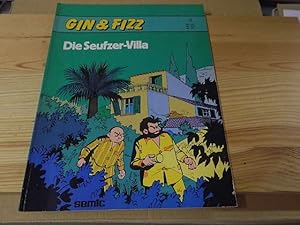 Bild des Verkufers fr Gin und Fizz, Band 5. Die Seufzer-Villa zum Verkauf von Versandantiquariat Schfer