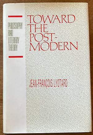 Toward the Postmodern (Philosophy and Literary Theory)