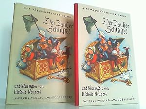 Der Zauberschlüssel. Alte Märchen der Gebrüder Grimm. Mit neuen Bildern von Liselotte Neupert.