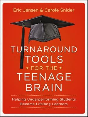 Seller image for Turnaround Tools for the Teenage Brain: Helping Underperforming Students Become Lifelong Learners (Paperback or Softback) for sale by BargainBookStores