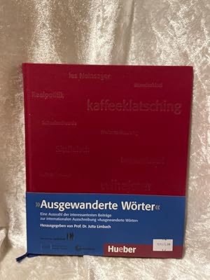 Bild des Verkufers fr Ausgewanderte Wrter: Eine Auswahl der interessantesten Beitrge zur internationalen Ausschreibung Ausgewanderte Wrter (Miscelaneous) Eine Auswahl der interessantesten Beitrge zur internationalen Ausschreibung Ausgewanderte Wrter zum Verkauf von Antiquariat Jochen Mohr -Books and Mohr-