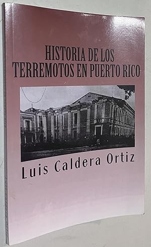Imagen del vendedor de Historia de los terremotos en Puerto Rico (Spanish Edition) a la venta por Once Upon A Time