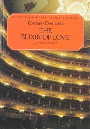 Bild des Verkufers fr L'Elisir D'Amore: (The Elixir of Love) zum Verkauf von WeBuyBooks