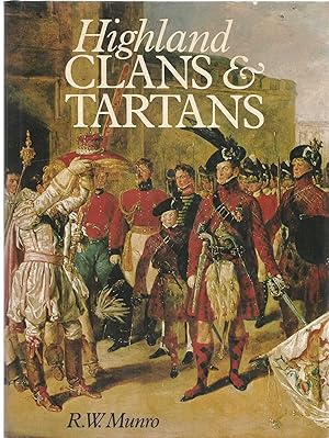 Highland Clans and Tartans