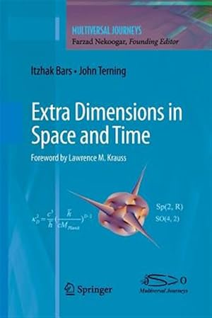 Immagine del venditore per Extra Dimensions in Space and Time venduto da GreatBookPrices