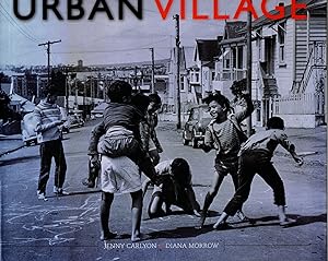 Urban Village. The Story of Ponsonby, Freemans Bay and St Mary's Bay