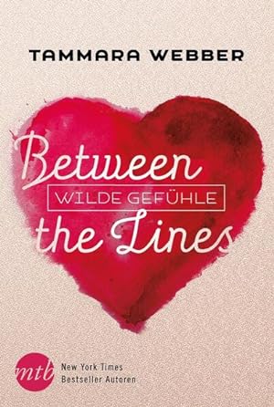 Imagen del vendedor de Between the Lines: Wilde Gefhle a la venta por Express-Buchversand