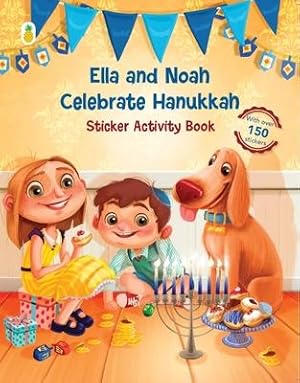 Imagen del vendedor de Ella and Noah Celebrate Hanukkah: Sticker Activity Book a la venta por moluna