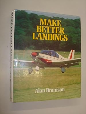 Immagine del venditore per Make Better Landings venduto da WeBuyBooks