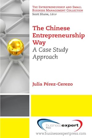 Seller image for Chinese Entrepreneurship Way : A Case Study Approach for sale by GreatBookPrices