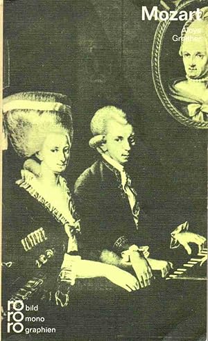 Wolfgang Amadeus Mozart. In Selbstzeugnissen und Dokumenten.