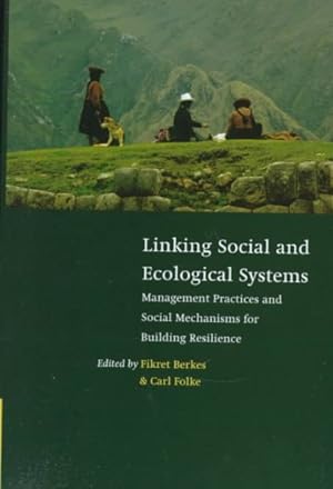 Imagen del vendedor de Linking Social and Ecological Systems : Management Practices and Social Mechanisms for Building Resilience a la venta por GreatBookPrices