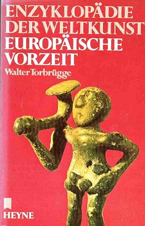 Seller image for Europische Vorzeit. (Enzyklopdie der Weltkunst, Bd. 5) for sale by Auf Buchfhlung