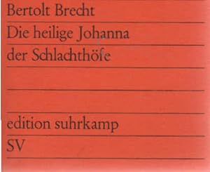 Bild des Verkufers fr Die heilige Johanna der Schlachthfe. [Mitarb.: H. Borchardt .] / Edition Suhrkamp ; 113 zum Verkauf von Schrmann und Kiewning GbR