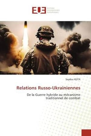 Seller image for Relations Russo-Ukrainiennes for sale by BuchWeltWeit Ludwig Meier e.K.