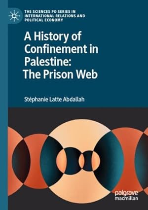 Seller image for History of Confinement in Palestine : The Prison Web for sale by GreatBookPrices