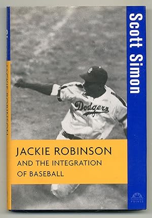 Seller image for Jackie Robinson and the Integration of Baseball for sale by Between the Covers-Rare Books, Inc. ABAA